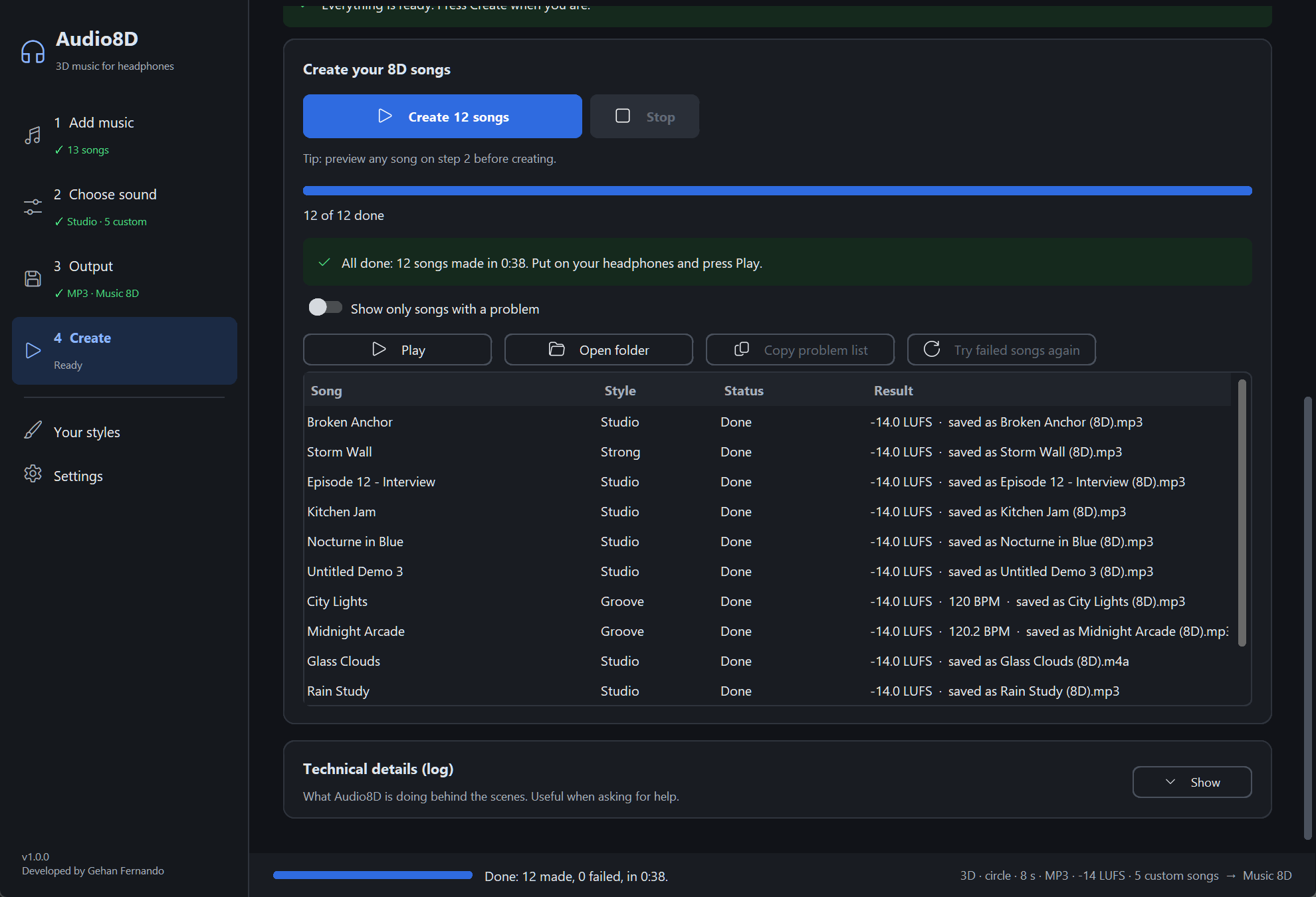 Step 4 after creating: All done: 12 songs made in 0:38, the Play and Open folder buttons, and a results table where every song says Done and '-14.0 LUFS · saved as … (8D).mp3' (Glass Clouds as .m4a; the two Groove songs also show about 120 BPM).