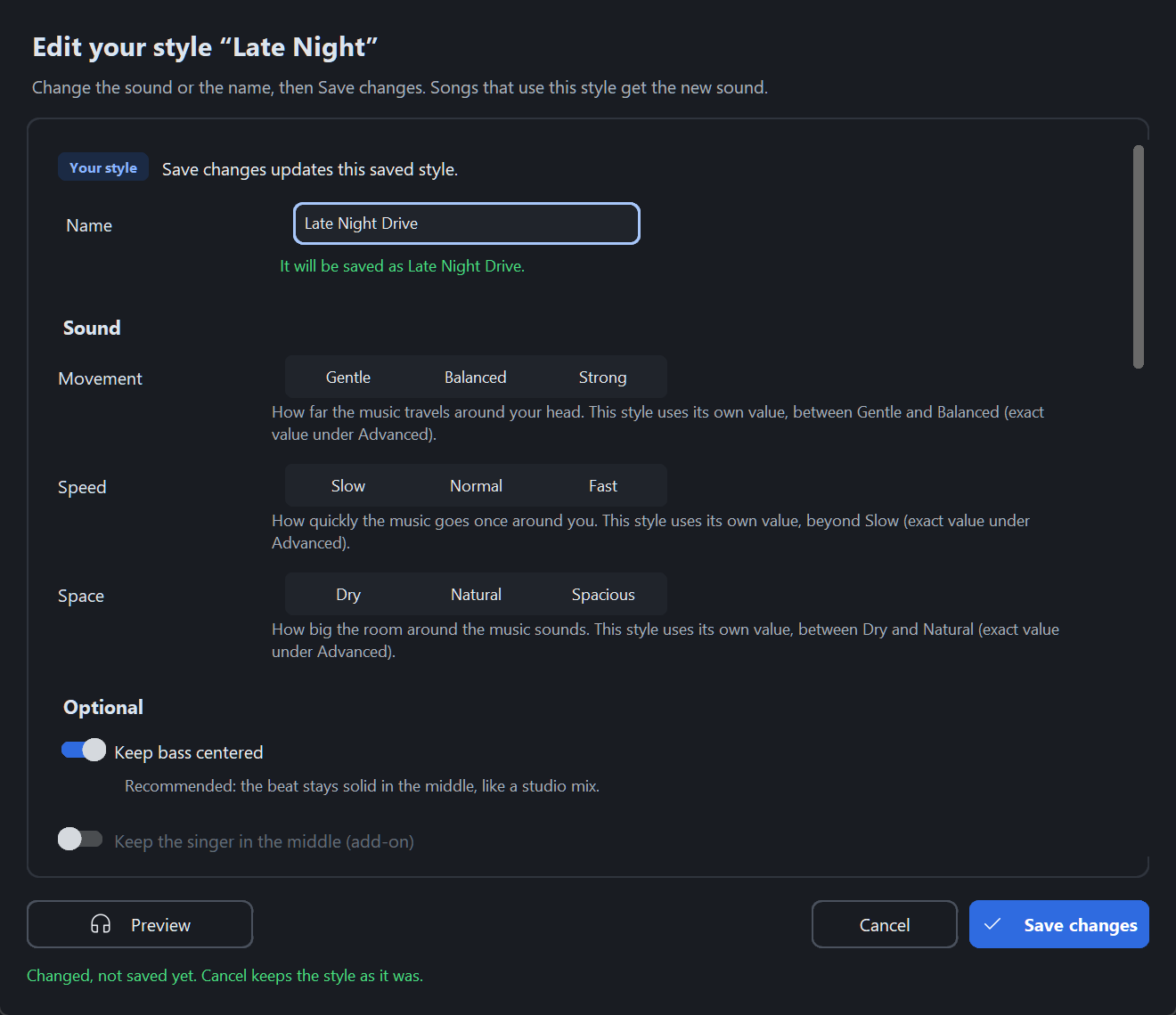 The Edit your style “Late Night” dialog: a Name box with Late Night Drive and 'It will be saved as Late Night Drive.', Movement, Speed and Space, Keep bass centered, and Preview, Cancel and Save changes buttons.