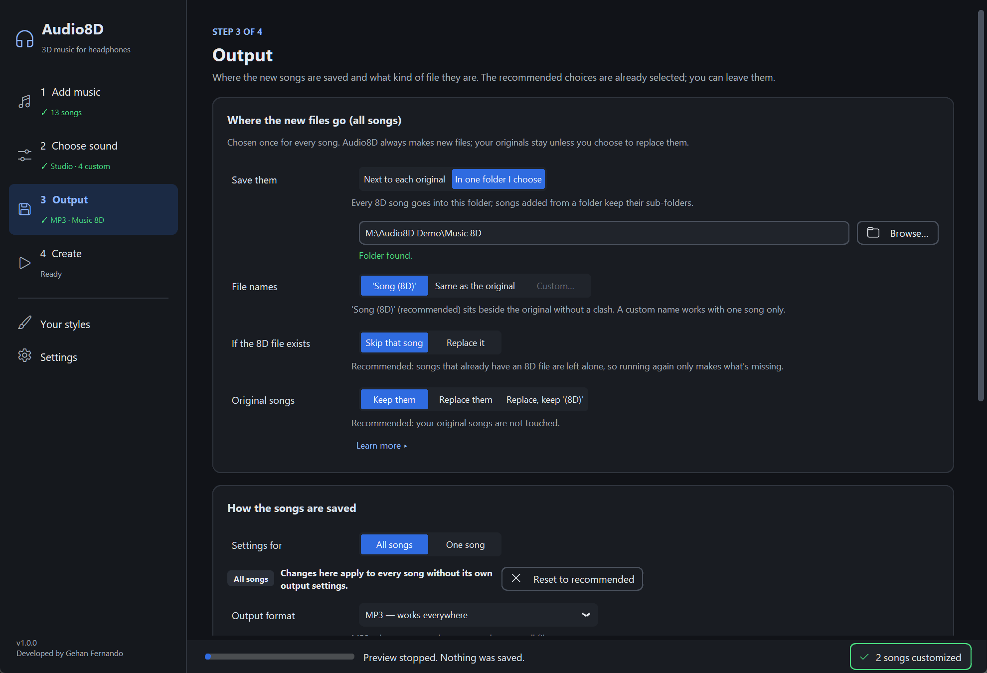 Step 3 Output: Where the new files go (all songs): Save them In one folder I choose (M:\Audio8D Demo\Music 8D), File names, If the 8D file exists, Original songs; then How the songs are saved: Settings for All songs | One song, with All songs chosen.